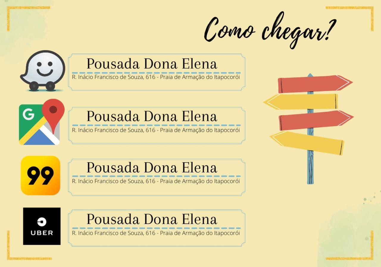 Pousada Dona Elena Penha  Buitenkant foto